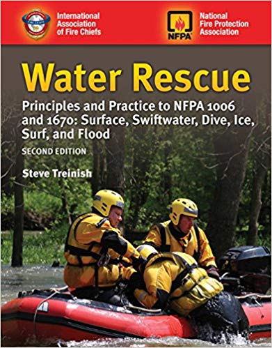 Water Rescue:  Principles and Practice to NFPA 1006 and 1670 Surface, Swiftwater, Dive, Ice, Surf, and Flood - Orginal Pdf
